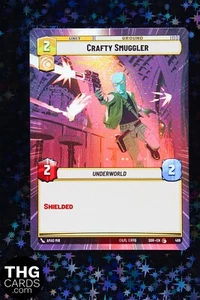 Crafty Smuggler 469 Foil Hyperspace Common Star Wars Unlimited Card SOR - Picture 1 of 2