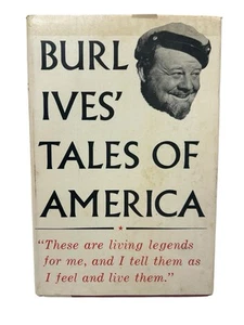 Burl Ives' Tales of America - 1954 gebundenes Buch mit Schutzumschlag Y1 - Bild 1 von 5