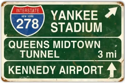 Rustic Yankee Stadium Interstate NY 278 Highway Exit Sign Metal Wall Decor 8x12" - Image 1 of 4