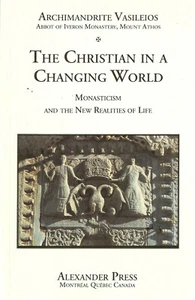 Der Christ in einer sich verändernden Welt Archimandrit Vasileios - Bild 1 von 1