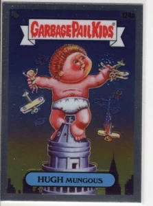 HUGH MUNGOUS GARBAGE PAIL KIDS CARD #124A NM - Picture 1 of 1