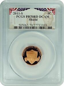 2011-S PCGS PR70RD DCAM Lincoln Shield (Presidential Label)