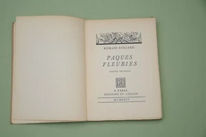 Edition originale Romain Rolland Paques Fleuries 1926 numéroté / papier de Rives - Foto 1 di 4