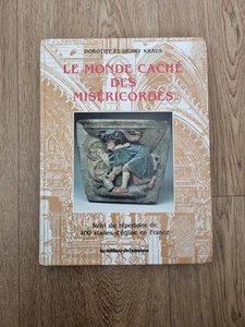 The Hidden World of Misericords Hardcover Dorothy, Kraus, Henry K - Picture 1 of 10