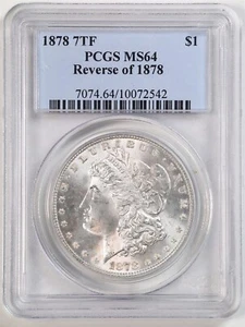 1878 7TF Reverse of 1878 $1 Morgan Silver Dollar MS64 PCGS 10072542 - Picture 1 of 4