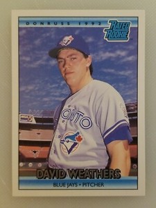 1992 Donruss Rated Rookie David Weathers #418