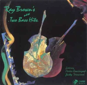 CD Ray Brown Featuring Pierre Boussaguet , Jacky Terrasson Ray Browns New "Two - Bild 1 von 1