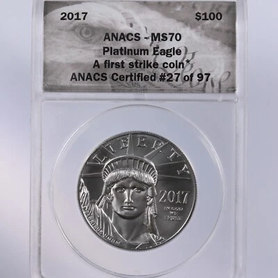 Platinum American Eagle 2017 100 USD certificado ANACS MS70 #27 de 97 Foto 1 de 2