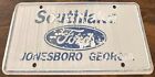 Southlake Ford Dealership Booster License Plate Jonesboro Georgia STEEL