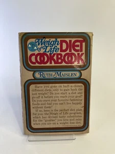 Weight Of Life Diet Cookbook By Ruth Maislen Hardcover Book Vintage Rare - Picture 1 of 24