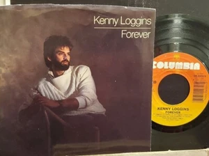 KENNY LOGGINS 7" 45 RPM "Forever" & "At Last" with Pict. Sleeve VG+ condition - Picture 1 of 5