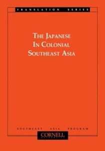 El Japonés En El Sureste Asiático Colonial Tapa Blanda - Imagen 1 de 2