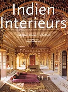 Indian Interiors by Deidi von Schaewen Taschen Large Trilingual Hardcover - Picture 1 of 3