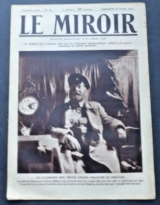 Le Miroir Journal (The Mirror) Sunday 28 February 1915, No. 66 French Magazine. Foto 1 de 4