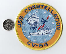 US Navy USS Constellation CV-64 1797-1961 patch