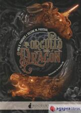 El orgullo del dragón. NUEVO. ENVÍO URGENTE (Librería Agapea)