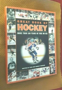 Great Book of Hockey : More Than 100 Years of Fire on Ice First Edition - Imagen 1 de 11