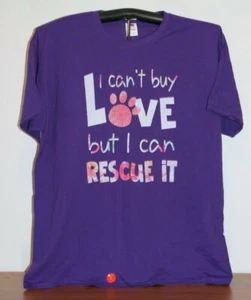 I can't buy LOVE but I can rescue it T-Shirt  XL, Purple - Picture 1 of 7