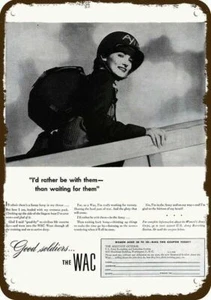 1944 WOMEN'S ARMY CORPS Vintage Look DECORATIVE METAL SIGN - THE WAC GOOD SOLDIE - Picture 1 of 1