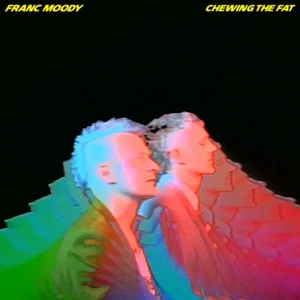 Franc Moody Chewing the Fat (Vinyl) 12" Album (UK IMPORT) - Picture 1 of 1
