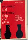 Repairing and Restoring China and Glass The Klein Method 1962 HC BOOK