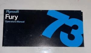 Vintage 1973 Plymouth Fury Operator's Manual - Picture 1 of 3