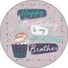 Brother Birthday Edible Cake Topper Muffin Party Decor Gift Best Friend