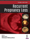 Neelanjana Mukhopadhaya Mala Arora Recurrent Pregnancy Loss Taschenbuch