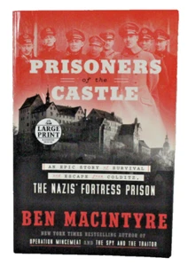 Prisoners of the Castle, Story of Survival & Escape From Colditz, Ben MacIntyre - Picture 1 of 3