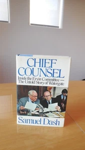 Chief Counsel  by Samuel Dash, Signed, 1976, HCDJ - Foto 1 di 6