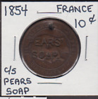 'PEARS SOAP' Counterstamped On France 1854 10 Ten Centimes