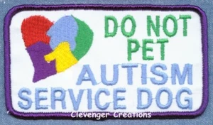 AUTISM SERVICE DOG DO NOT PET - service dog vest patch - Picture 1 of 1