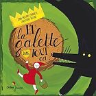 Et La Galette Dans Tout Ca  By Lemancel Jean P  Book  Condition Very Good