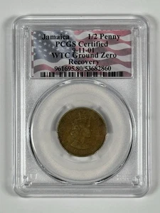 WTC GROUND ZERO RECOVERY JAMAICA 1/2 PENNY 9-11-01 PCGS CERTIFIED (KING OR QUEEN - Picture 1 of 2