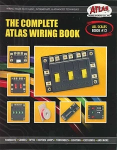 The Complete Atlas Wiring Book Guide Model Railroading Book #12 - Picture 1 of 1