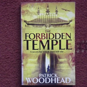 The Forbidden Temple by Patrick Woodhead (Paperback, 2010) - Picture 1 of 1