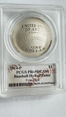Pete Rose Baseball Hall Of Fame 2014-P PCGS PR69DCAM Proof 69 - Image 1 of 2