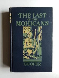 Vintage The Last of the Mohicans by James F. Cooper 1927 Allyn and Bacon Pub. - Picture 1 of 3