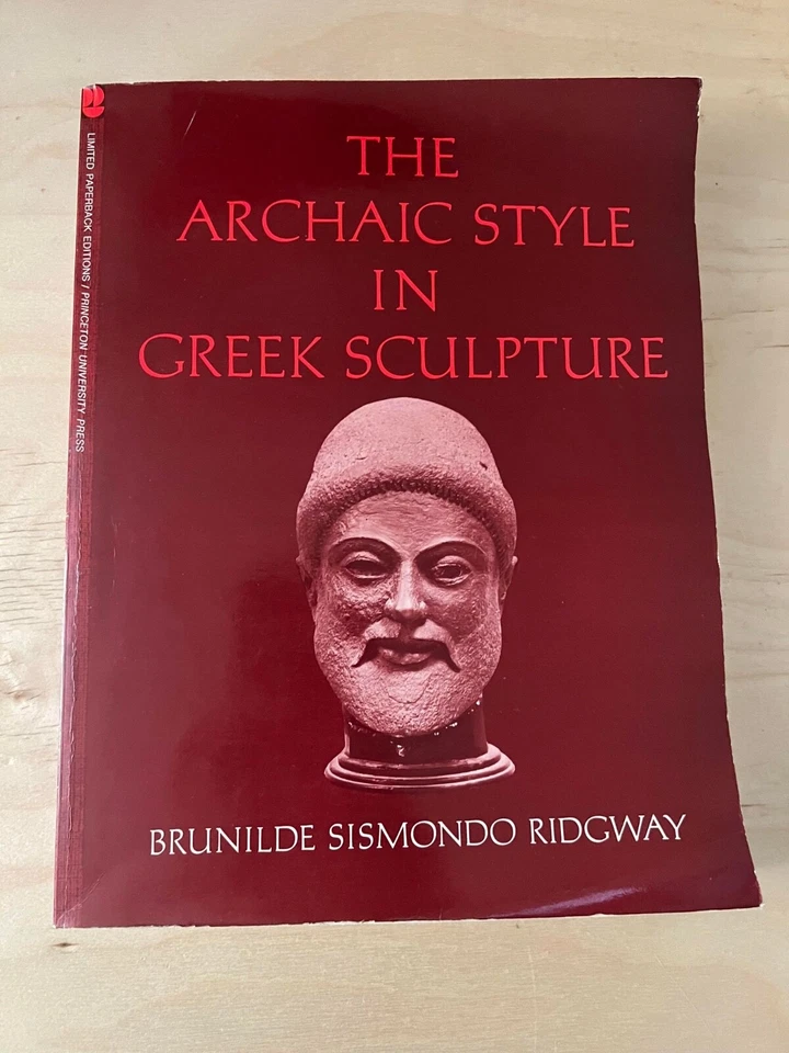 Archaic Style in Greek Sculpture, by Brunilde Sismondo Ridgway, Good Paperback - Image 1 of 1