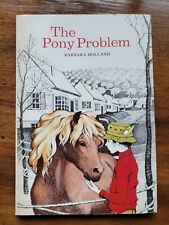 The Pony Problem By Barbara Holland (1977, Paperback)