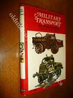 Military Transport Of World War Ii Including Post War Vehicles Chris Ellis