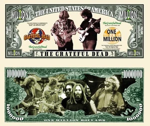 OUR GRATEFUL DEAD MILLION DOLLAR BILL (25 Bills) - Picture 1 of 1