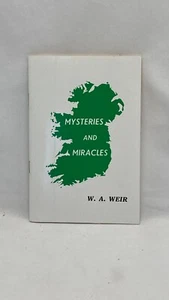 Mysteries and Miracles by W. A. Weir - Picture 1 of 4