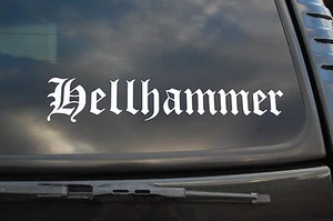 Hellhammer Vinyl Sticker Decal Black Metal Car Window Wall Pick 6" To 36" (V421) - Picture 1 of 1