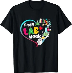 Happy Lab Week 2025 Medical Lab Tech Laboratory Technician T-Shirt - Picture 1 of 5