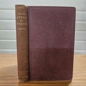 On the Study of Words Richard Trench (1878, Hardcover) - Picture 1 of 8