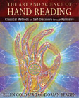 Ellen Goldberg Dorian Berg The Art And Science Of Hand Readi (Copertina Rigida)