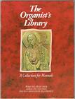 The Organist's library: A collectio..., Ridout, Alan (1