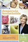 Desperate Households: How to Restor- 9781414316185, paperback, Peel, AUTOGRAPHED