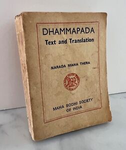 VERY RARE EDITION The DHAMMAPADA - TEXT & TRANSLATION by NARADA MAHA THERA